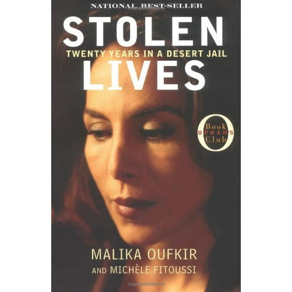 Pre-Owned Stolen Lives : Twenty Years in a Desert Jail (Oprah's Book Club (Paperback)) (Paperback) 0786886307 9780786886302