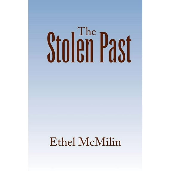 The Stolen Past (Paperback)