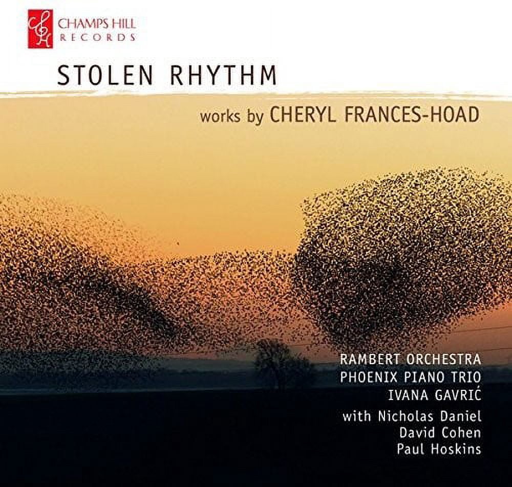 Stolen Rhythm - Works By Cheryl Frances-Hoad