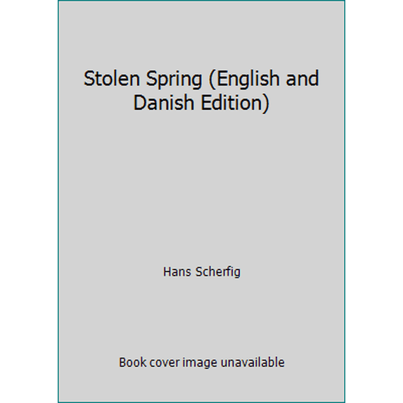 Pre-Owned Stolen Spring (English and Danish Edition) (Paperback) 0940242001 9780940242005