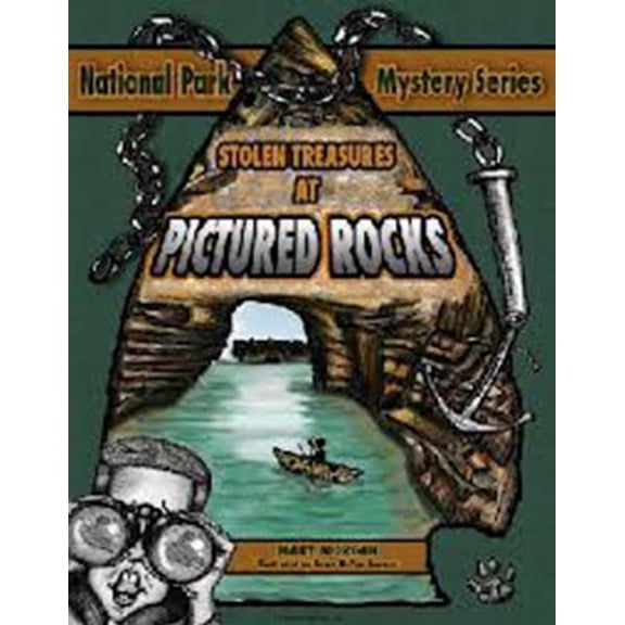 Pre-Owned Stolen Treasures at Pictured Rocks (Paperback) 098233513X 9780982335130