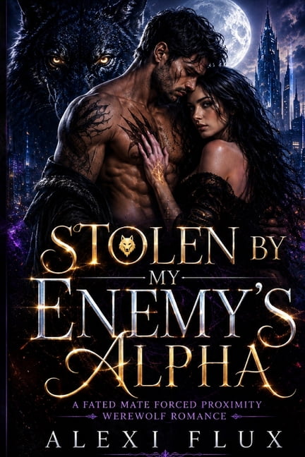 Stolen by My Enemy's Alpha, (Paperback)