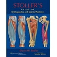 thumbnail image 1 of Stoller's Atlas of Orthopaedics and Sports Medicine, 1 of 1