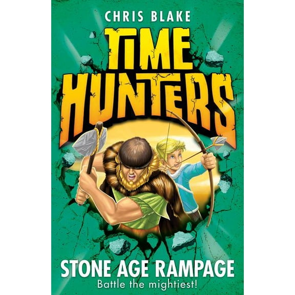 Time Hunters Stone Age Rampage, Book 10, (Paperback)