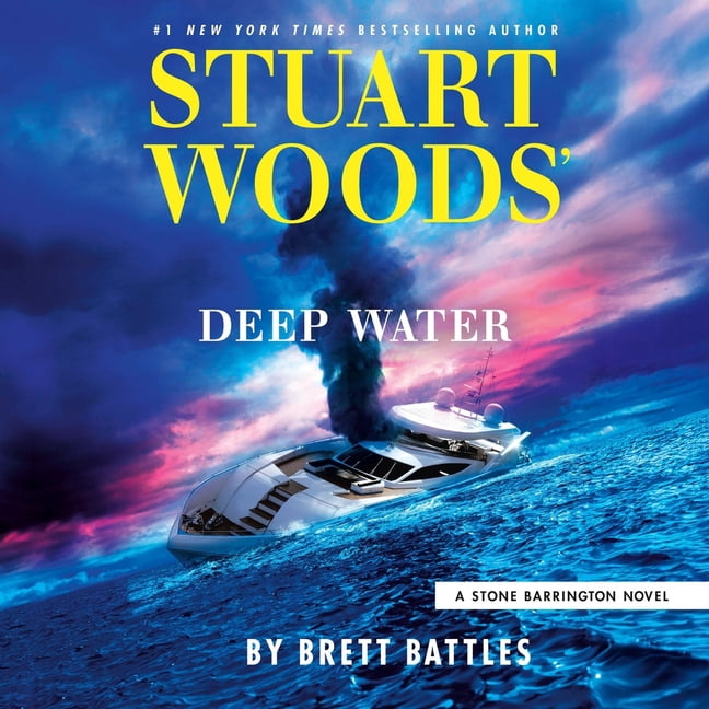 Stone Barrington Stuart Woods' Deep Water, Book 67, (Audiobook)