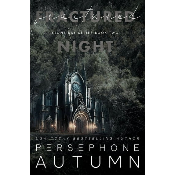 Stone Bay Fractured Night: A Stone Bay Special Edition, Book 2, (Paperback)