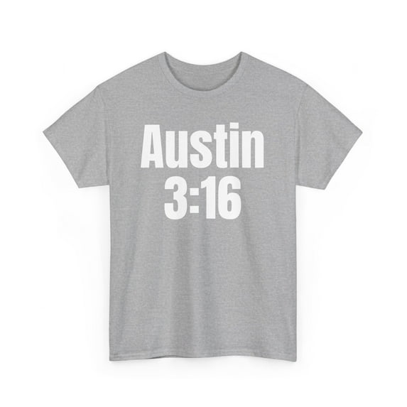 "Stone Cold" Steve Austin "Austin 3:16" WW F Classic Unisex Cotton Tee