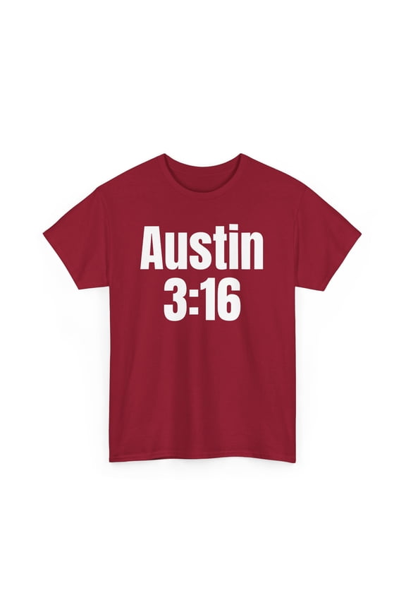 "Stone Cold" Steve Austin "Austin 3:16" WW F Classic Unisex Cotton Tee
