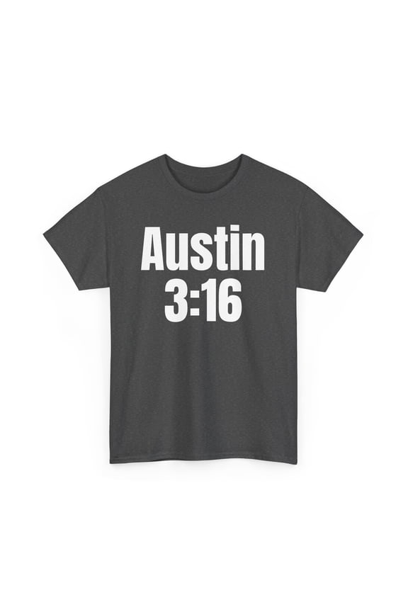 "Stone Cold" Steve Austin "Austin 3:16" WW F Classic Unisex Cotton Tee