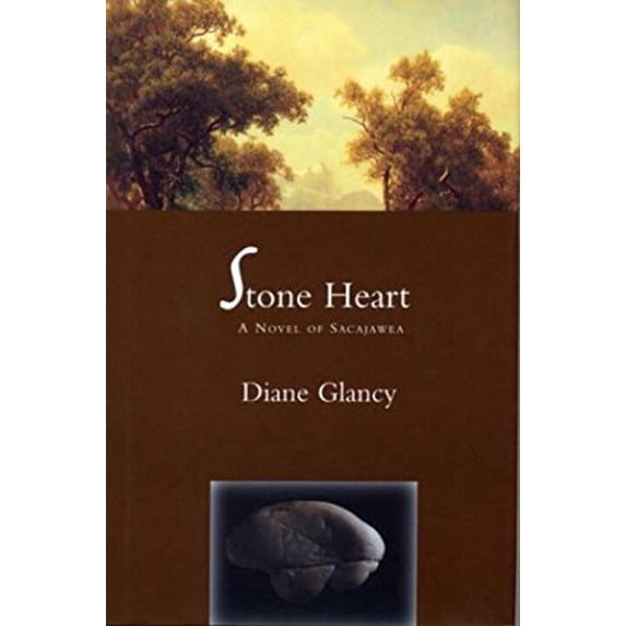 Pre-Owned Stone Heart: A Novel of Sacajawea (Paperback) 1585675148 9781585675142