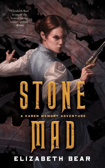Stone Mad: A Karen Memory Adventure, (Paperback)