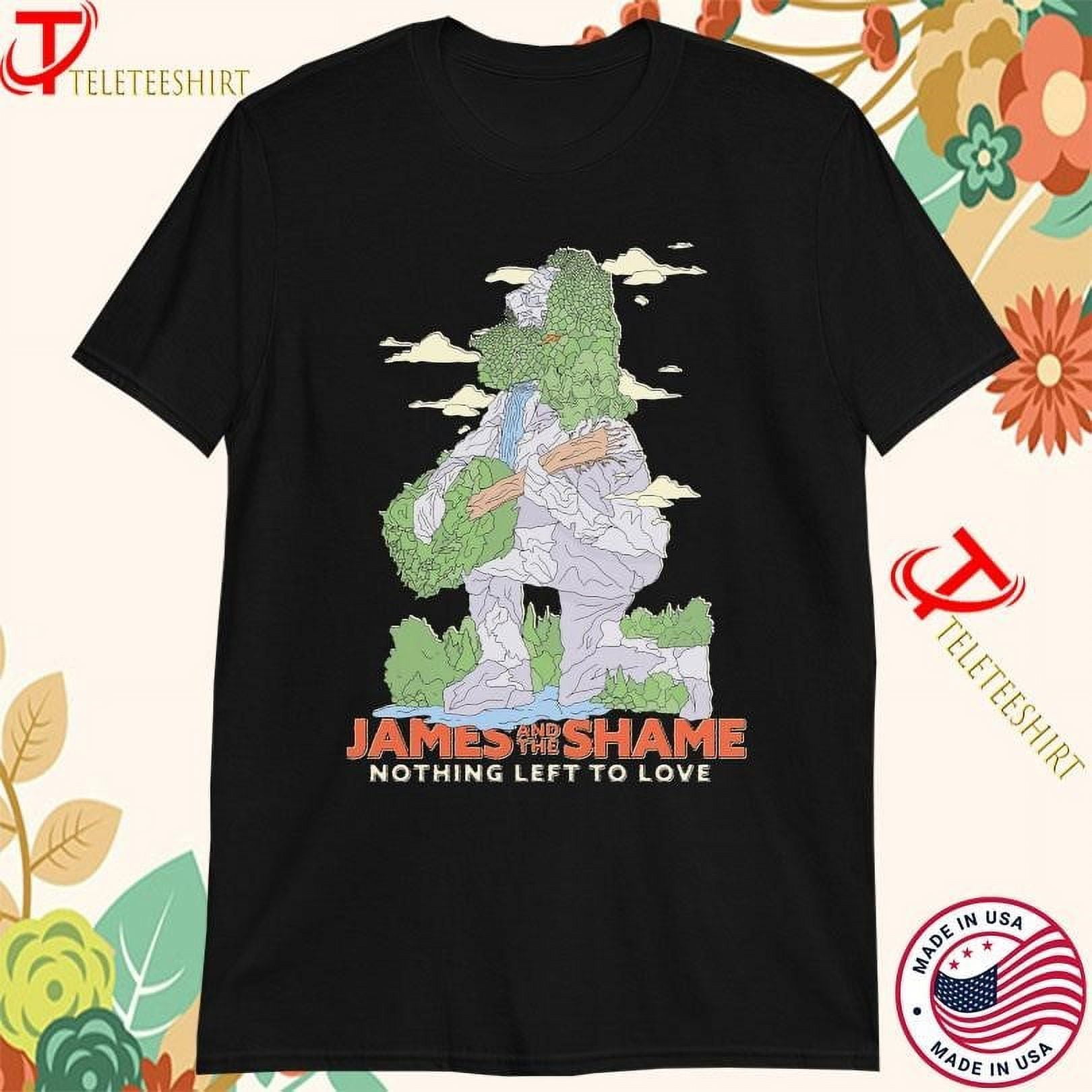 Stone Man James And The Shame Nothing Left To Love T-shirts - Walmart.com