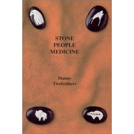 Pre-Owned Stone People Medicine (Paperback) 1886340978 9781886340978