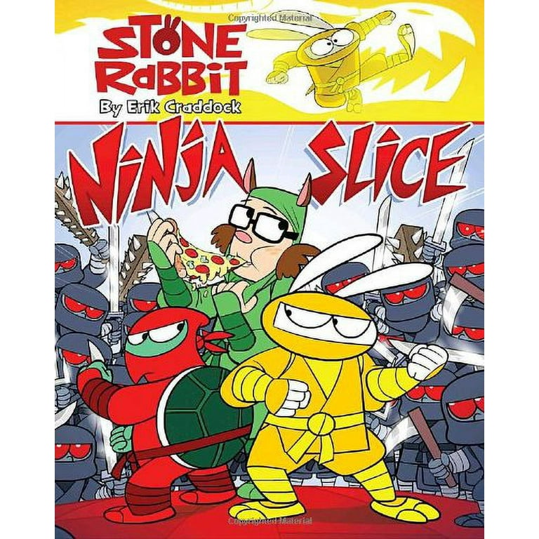 Stone Rabbit #5: Ninja Slice by Erik Craddock: 9780375867231