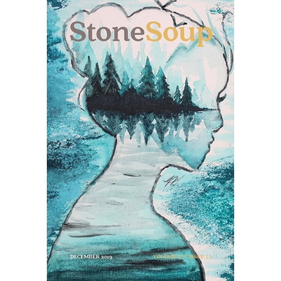 Stone Soup Magazine: December 2019, (Paperback)