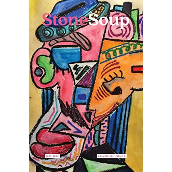 Pre-Owned Stone Soup Magazine: May 2022 Paperback