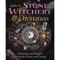 thumbnail image 1 of Stone Witchery & Divination: Lithomancy and Magick with Rocks, Gems, and Crystals, (Paperback), 1 of 1
