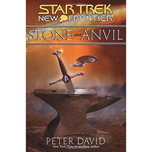 Pre-Owned Stone and Anvil (Star Trek: New Frontier) (Hardcover) 0743429575 9780743429573
