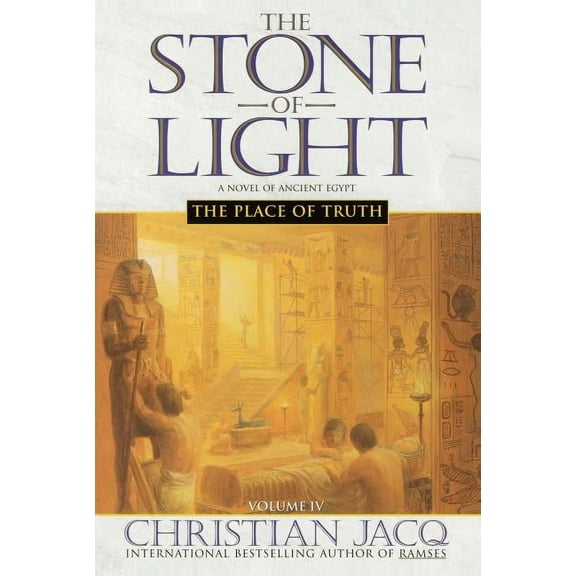 Stone of Light The Place of Truth, Book 4, (Paperback)