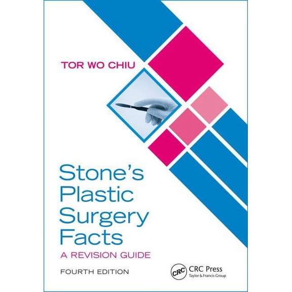 Stone's Plastic Surgery Facts: A Revision Guide, Fourth Edition, (Paperback)