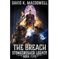 thumbnail image 1 of Stonecrusher Legacy The Breach: Stonecrusher Legacy Book 5, Book 5, (Paperback), 1 of 1