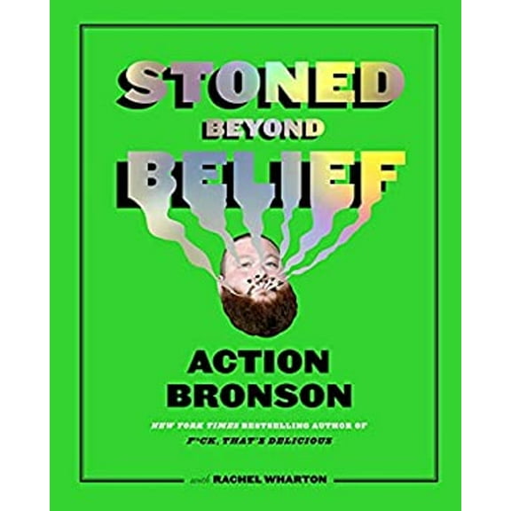 Pre-Owned Stoned Beyond Belief, 9781419734434, 1419734431, Hardcover,