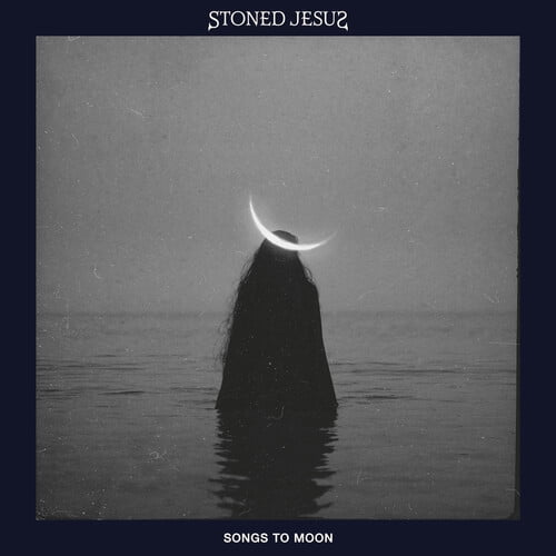 Stoned Jesus - Songs To Moon - Music & Performance - CD