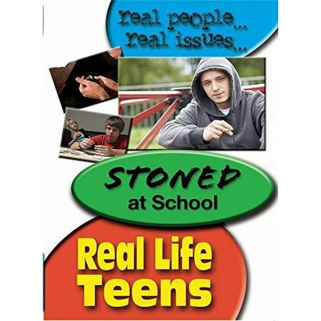Real Life Teens: Stoned at School