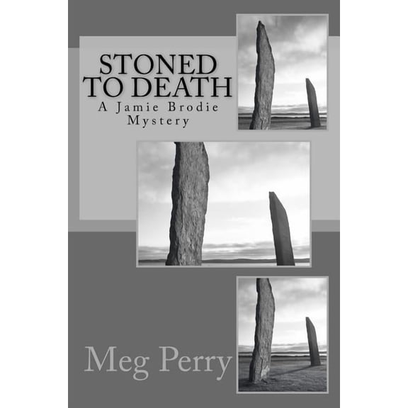 Stoned to Death: A Jamie Brodie Mystery