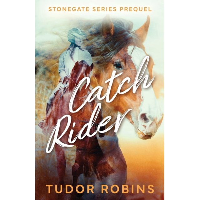 Stonegate Catch Rider, Book 0, (Paperback) - Walmart Business Supplies