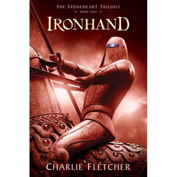 Pre-Owned Stoneheart Trilogy, Book Two, The: Ironhand (The Stoneheart Trilogy, 2), 9781423101789, 1423101782, Paperback, Reprint edition