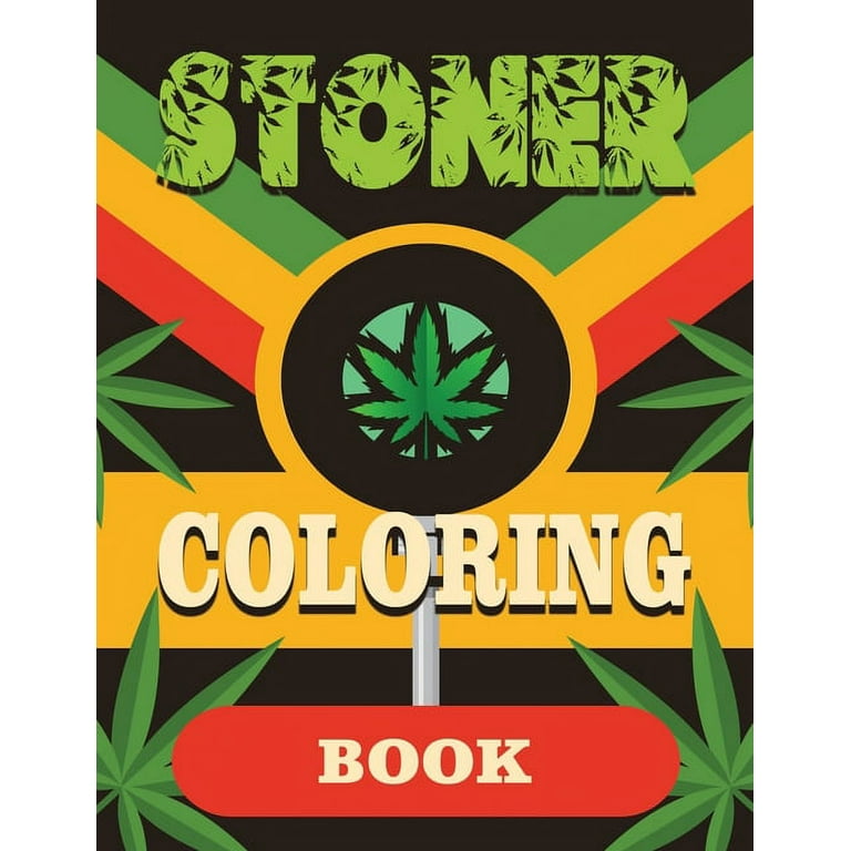 https://i5.walmartimages.com/seo/Stoner-Coloring-Book-Get-High-and-Color-An-Adult-Coloring-Book-with-Psychedelic-Designs-for-Relaxation-and-Stress-Relief-Paperback_0c57c640-bc8a-4a4e-8ba8-ee3da618e245.e4755f3c7da5de7870acbbba780496c0.jpeg?odnHeight=768&odnWidth=768&odnBg=FFFFFF