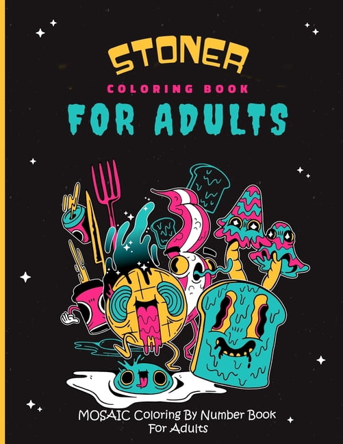 Stoner Coloring book for adults: Mosaic Coloring by number book For adults: Stoner coloring book for adults, (Paperback)
