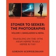 thumbnail image 1 of Stoner to Seeker: The Photographs: Volume 1: Bangladesh & Nepal (Paperback), 1 of 1