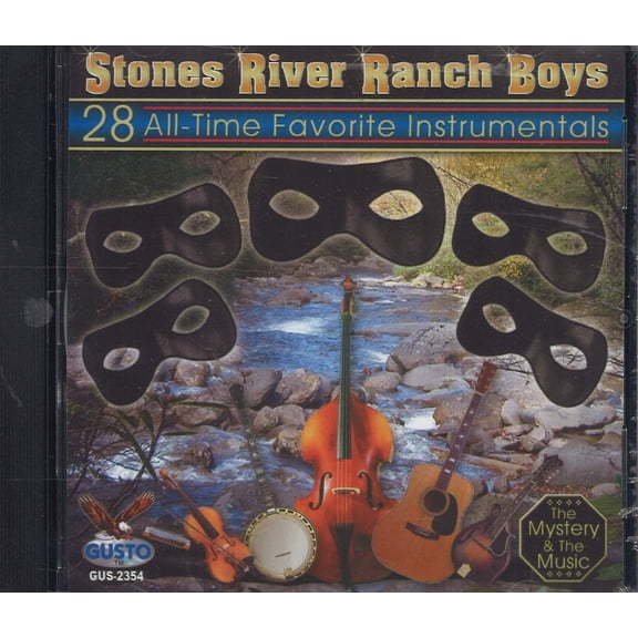 Stones River Ranch Boys 28 All-Time Favorite Instrumentals