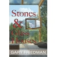 thumbnail image 1 of Stones and Glass Houses  Paperback  Gary Friedman, 1 of 1