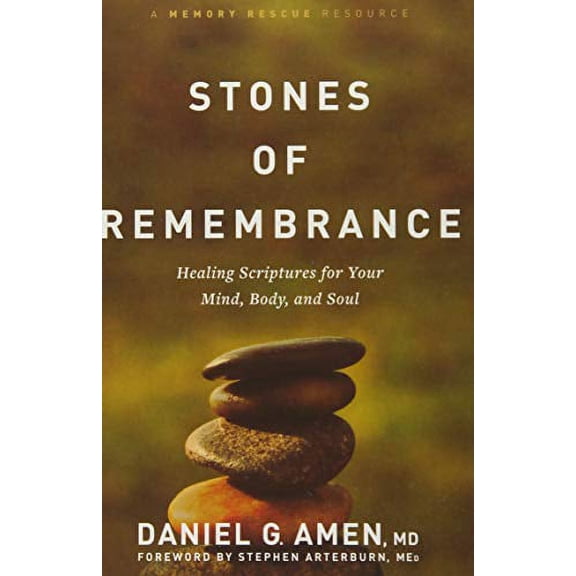 Pre-Owned Stones of Remembrance: Healing Scriptures for Your Mind, Body, and Soul (Hardcover) 1496426673 9781496426673