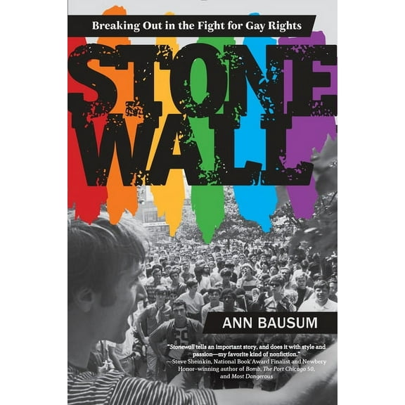 Stonewall: Breaking Out in the Fight for Gay Rights, (Paperback)