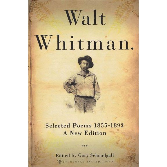 Walt Whitman : Selected Poems 1855-1892 (Paperback)