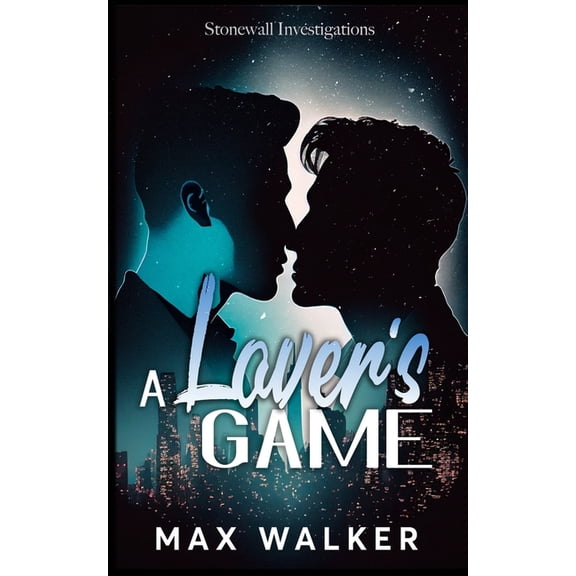 Stonewall Investigations A Lover's Game, Book 4, (Paperback)
