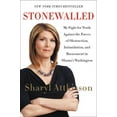 thumbnail image 1 of Stonewalled: My Fight for Truth Against the Forces of Obstruction, Intimidation, and Harassment in Obama's Washington, (Paperback), 1 of 1