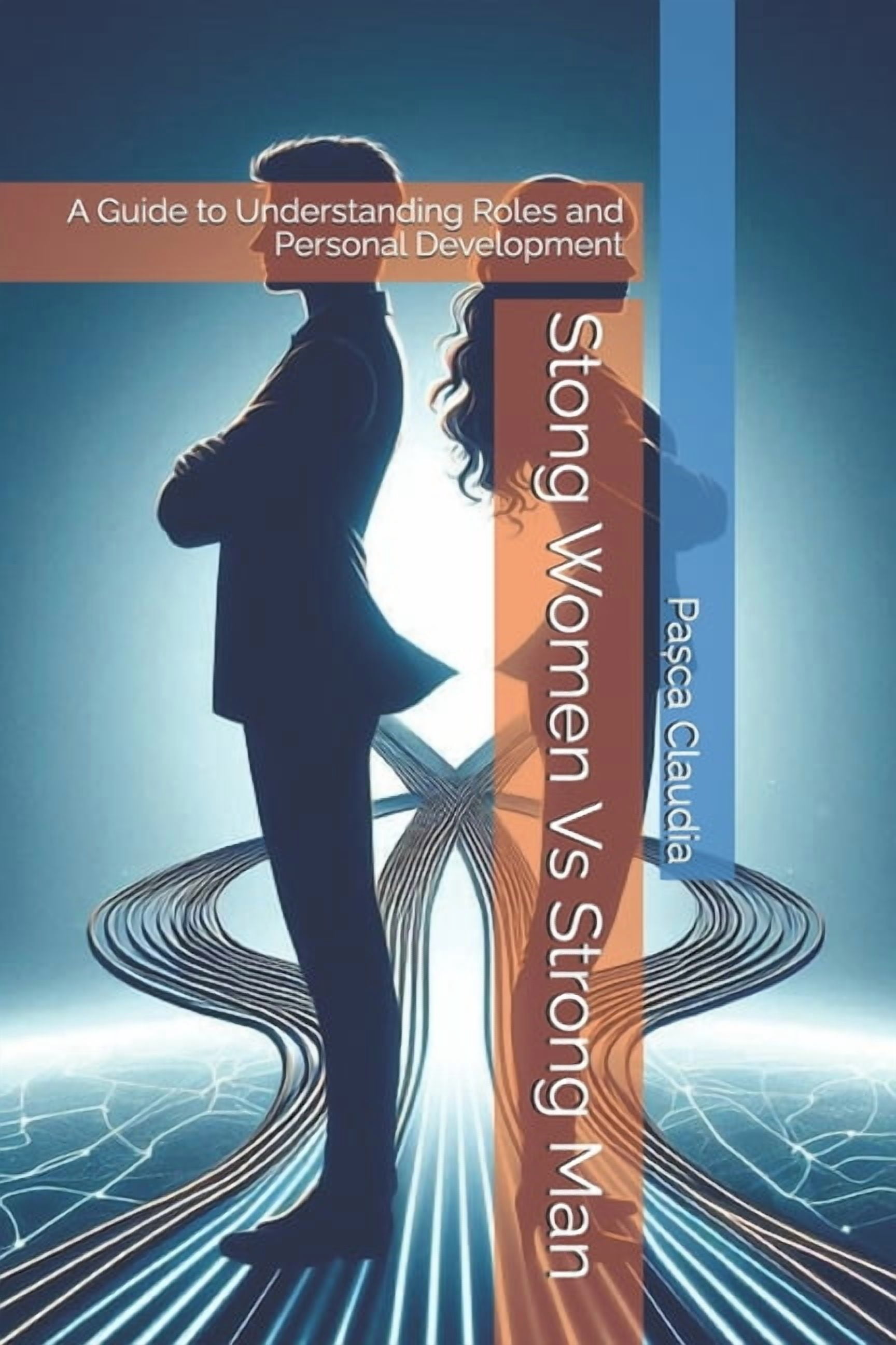 Strong Female Roles Stong Women Vs Strong Man: A Guide to Understanding Roles and Personal ...