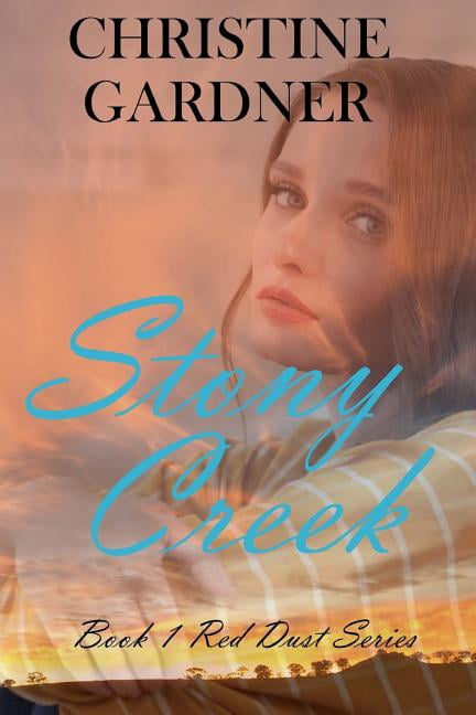 Stony Creek: Romance in the Outback, (Paperback)