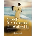 thumbnail image 1 of Stood My Ground and Walked It: Story of Hidden Racketeering in the Heart of Washington (Paperback), 1 of 1