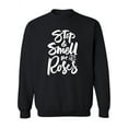 thumbnail image 1 of Stop And Smell The Roses! Sweatshirt Women -Image by Shutterstock, Female Small, 1 of 4