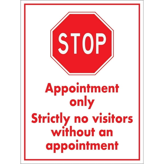 Stop Appointment Only Strictly No Visitors Without An Appointment Sign Metal Tin Sign 8x12 Inches Caution Danger Safety Security Warning Notice Signs