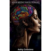 Stop Biting Your Tongue, Paperback