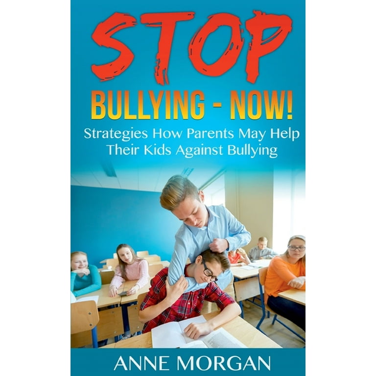 Bullying, Parents Guide to Support