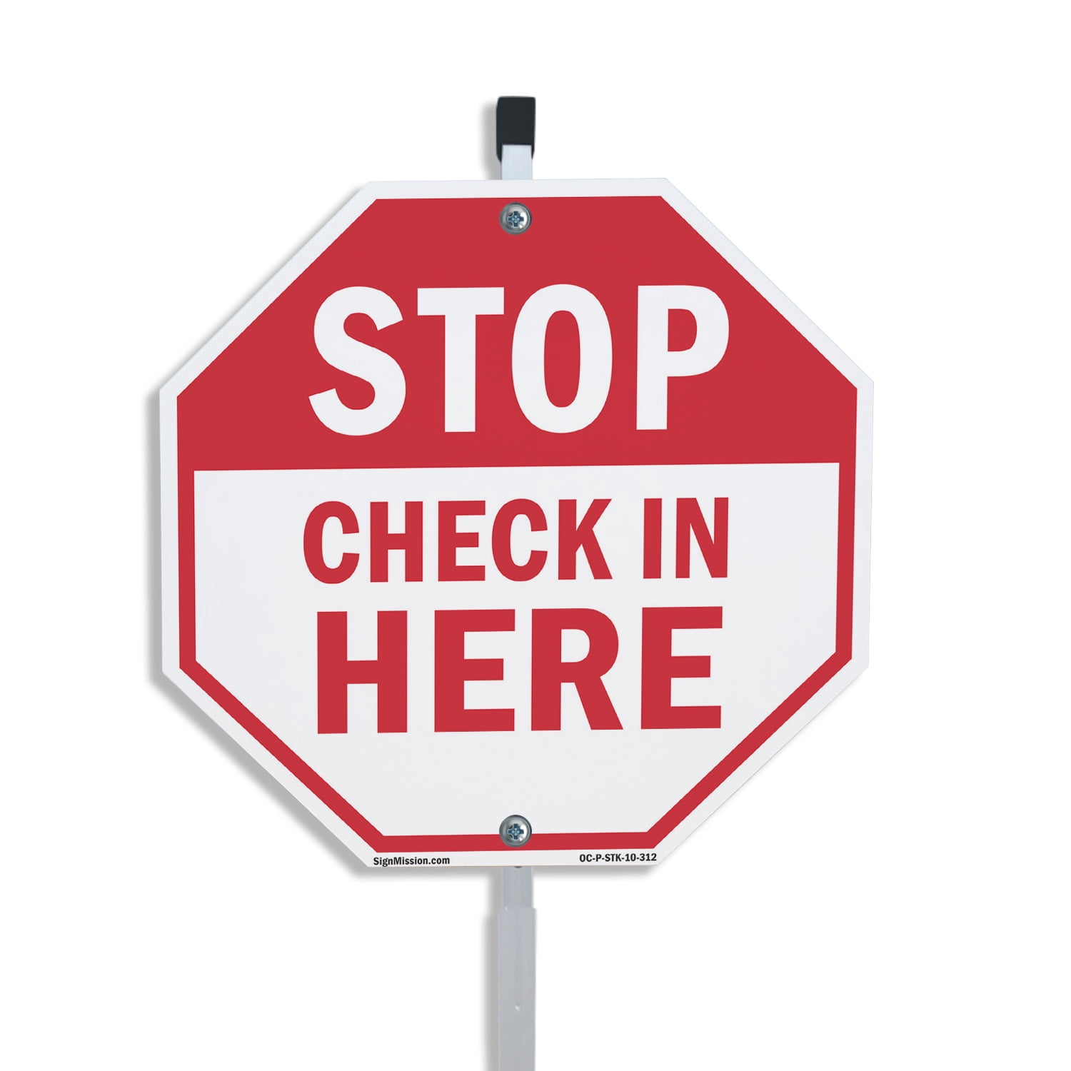 Stop Check in Here 10 inch X 10 inch Octagon Plastic Sign with Aluminum ...