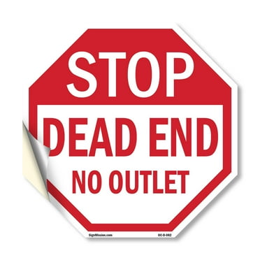 Stop Dead End No Outlet 10 inch X 10 inch Octagon Vinyl Label Decal Sticker Weather Resistant, UV Protected for Workplace, Private Property, and Construction Site, Made in the USA